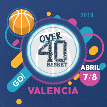 Over40basket ’18 Valencia